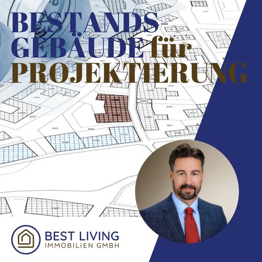 Bestandsgebäude für Projektentwicklung